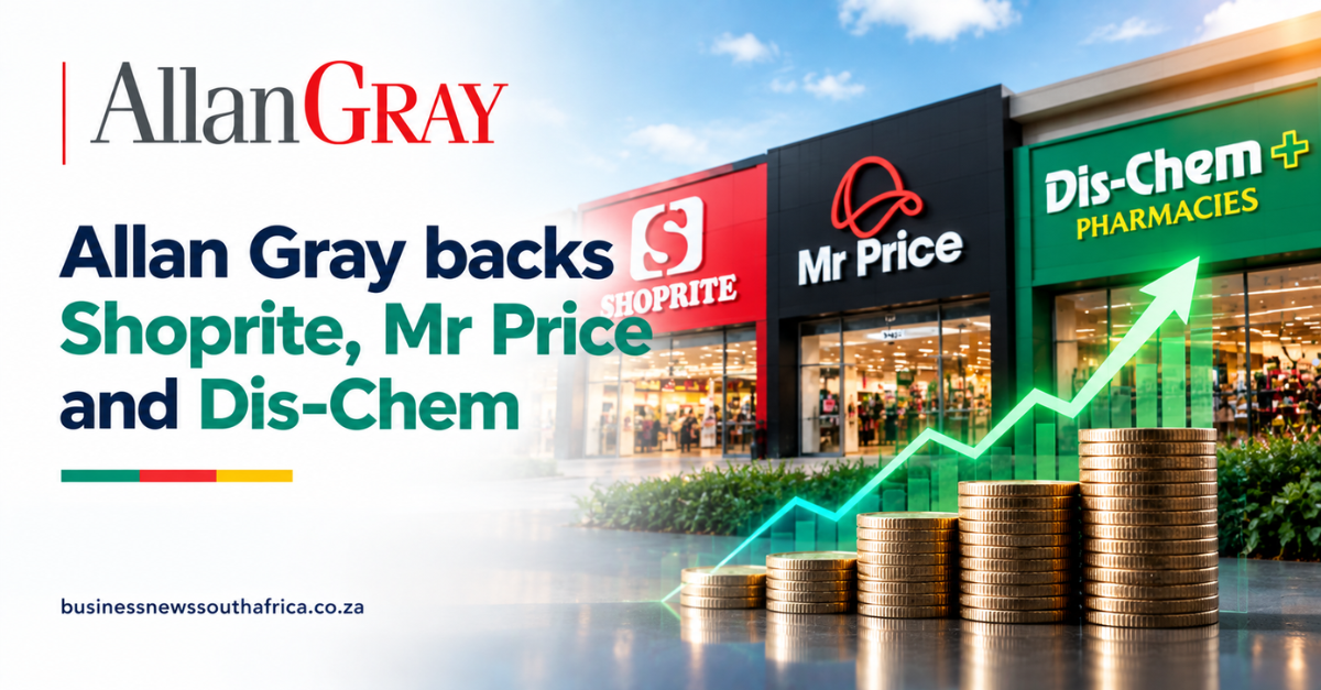 Allan Gray backs Shoprite, Mr Price and Dis-Chem