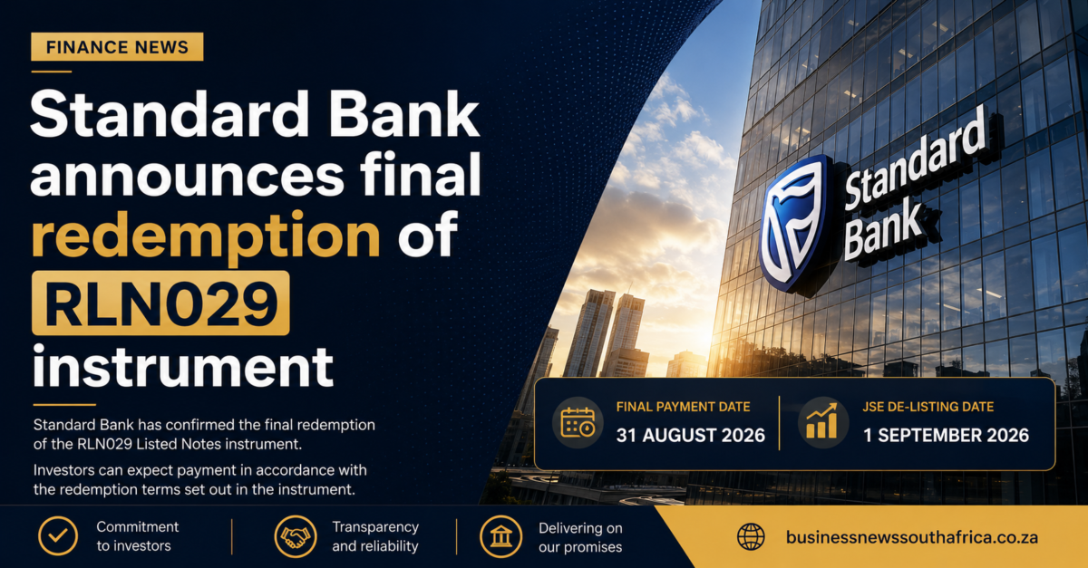 Standard Bank announces final redemption of RLN029 instrument