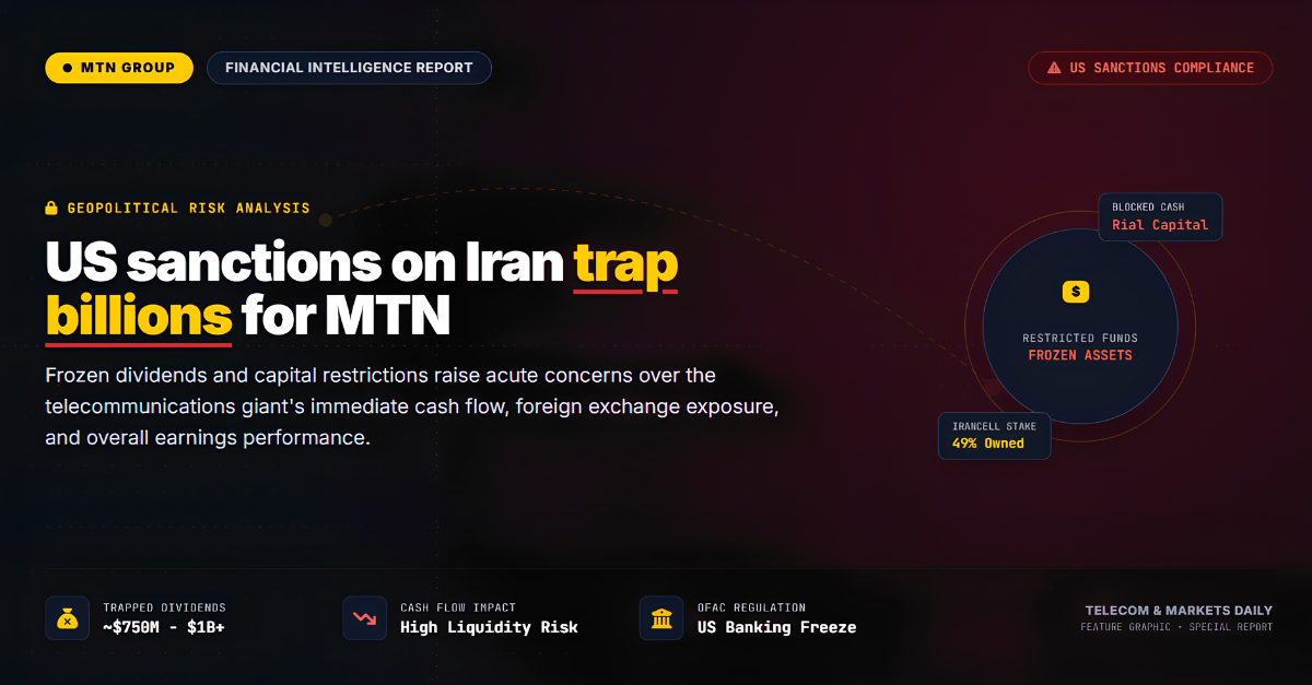 US sanctions on Iran trap billions for MTN
