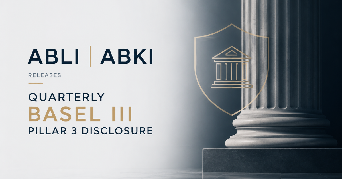 ABLI ABKI releases quarterly Basel III Pillar 3 disclosure