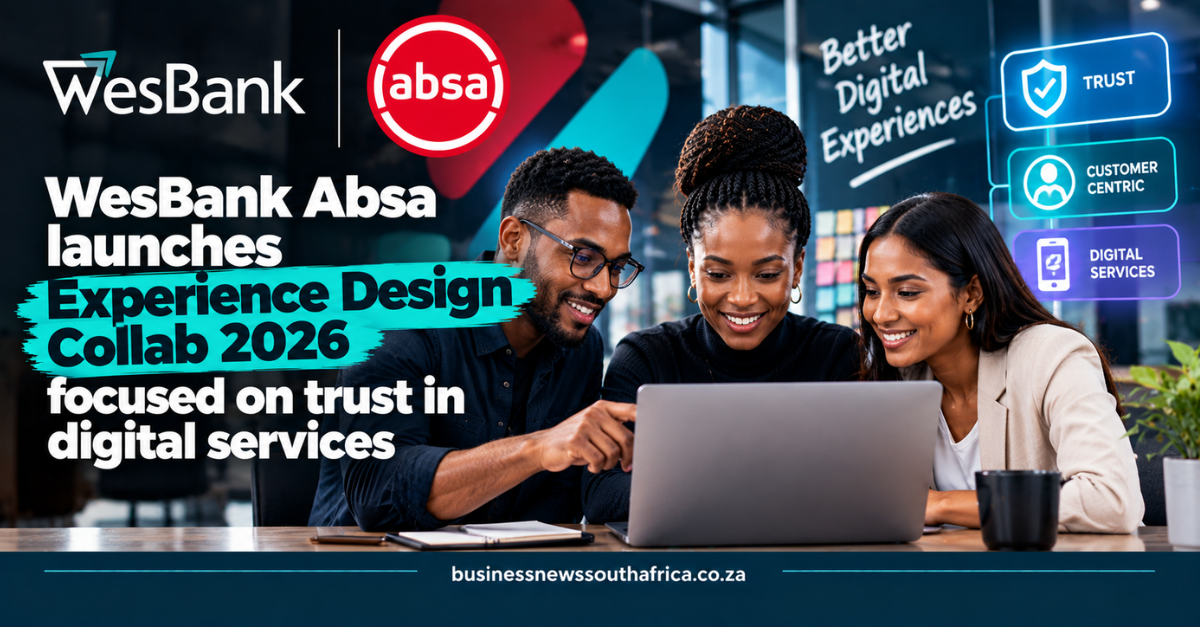 Absa launches Experience Design Collab 2026 focused on trust in digital services