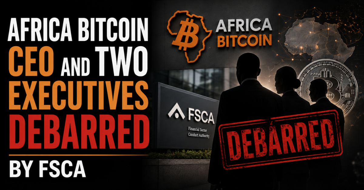 Africa Bitcoin CEO and two executives debarred by FSCA