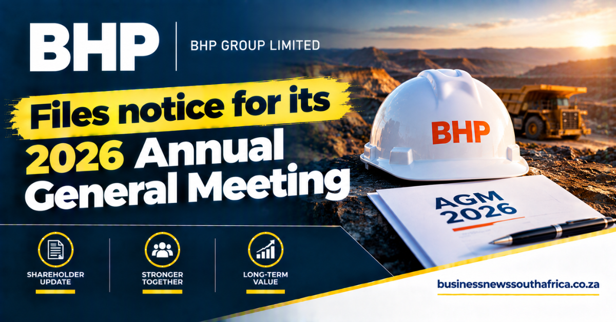 BHP Group Limited files notice for its 2026 Annual General Meeting