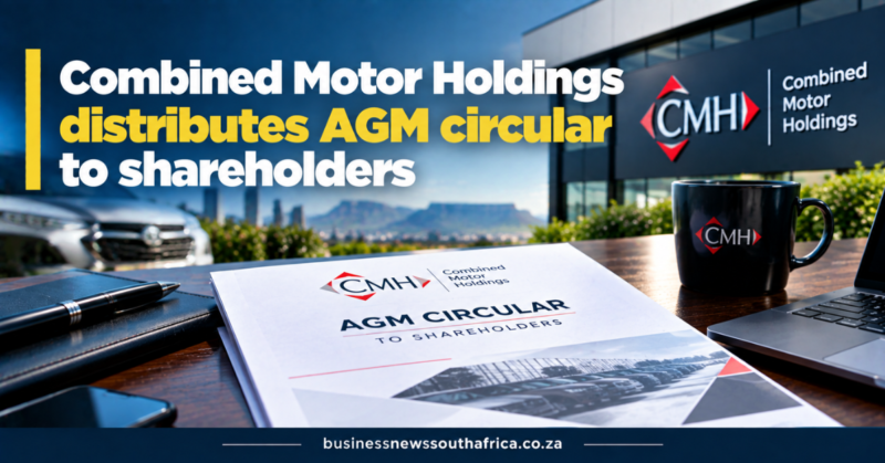 Combined Motor Holdings distributes AGM circular to shareholders