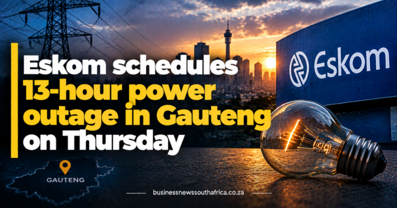 Eskom schedules 13-hour power outage in Gauteng on Thursday