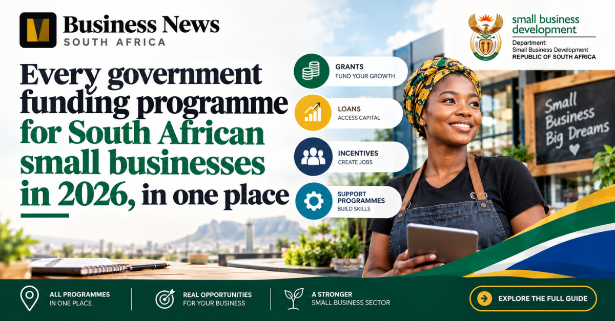 Every government funding programme for South African small businesses in 2026, in one place