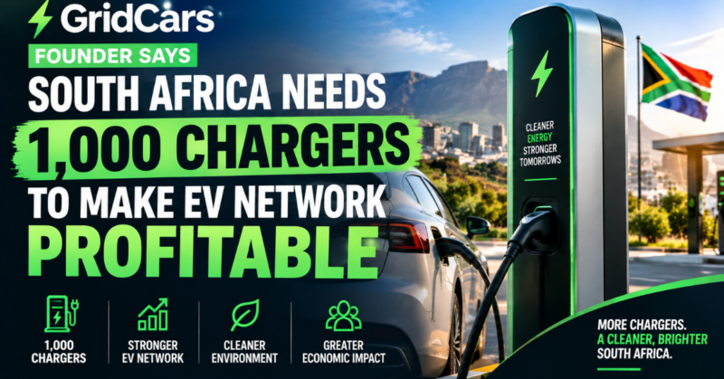GridCars founder says South Africa needs 1,000 chargers to make EV network profitable
