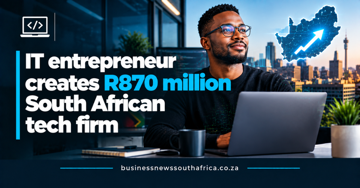 IT entrepreneur creates R870 million South African tech firm