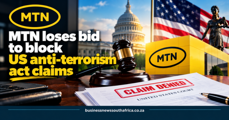 MTN loses bid to block US anti-terrorism act claims