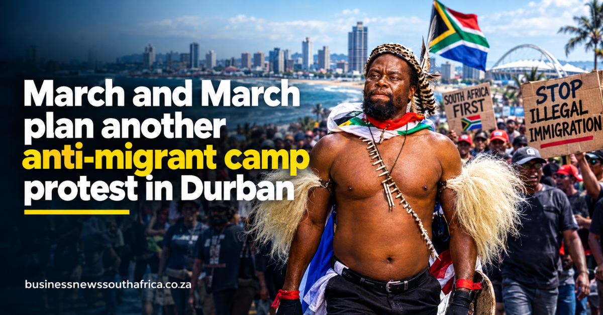 March and March plan another anti-migrant camp protest in Durban