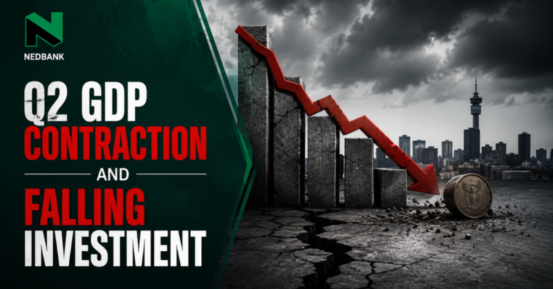 Nedbank forecasts Q2 GDP contraction and falling investment