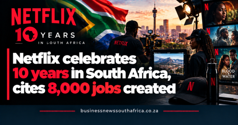 Netflix celebrates 10 years in South Africa, cites 8,000 jobs created