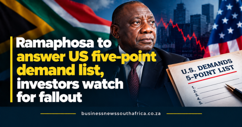 Ramaphosa to answer US five-point demand list, investors watch for fallout