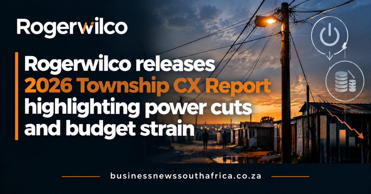 Rogerwilco releases 2026 Township CX Report highlighting power cuts and budget strain
