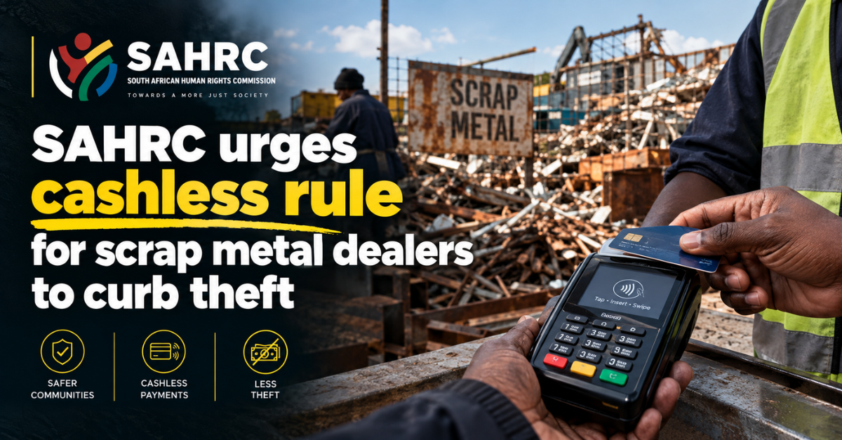 SAHRC urges cashless rule for scrap metal dealers to curb theft