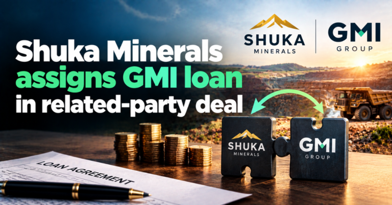 Shuka Minerals assigns GMI loan in related-party deal