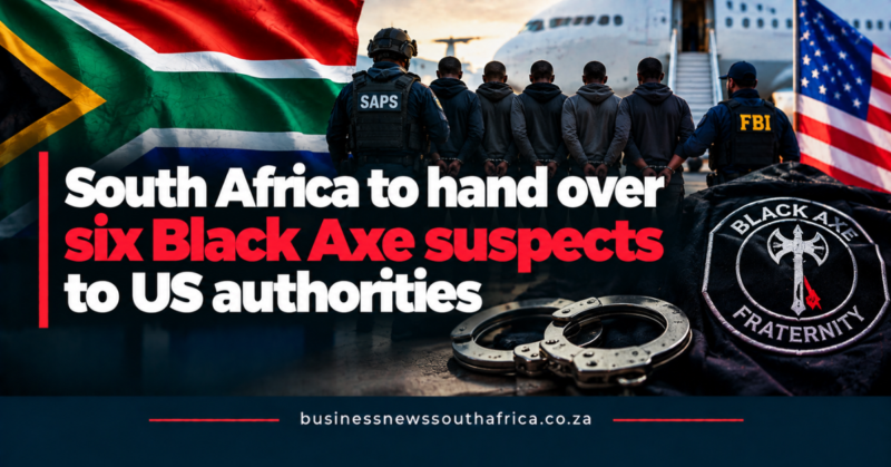 South Africa to hand over six Black Axe suspects to US authorities