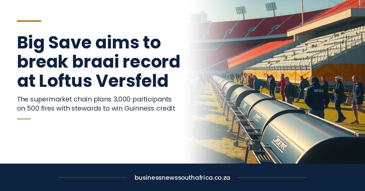 Big Save’s second attempt at the world’s biggest braai record, now with stewards