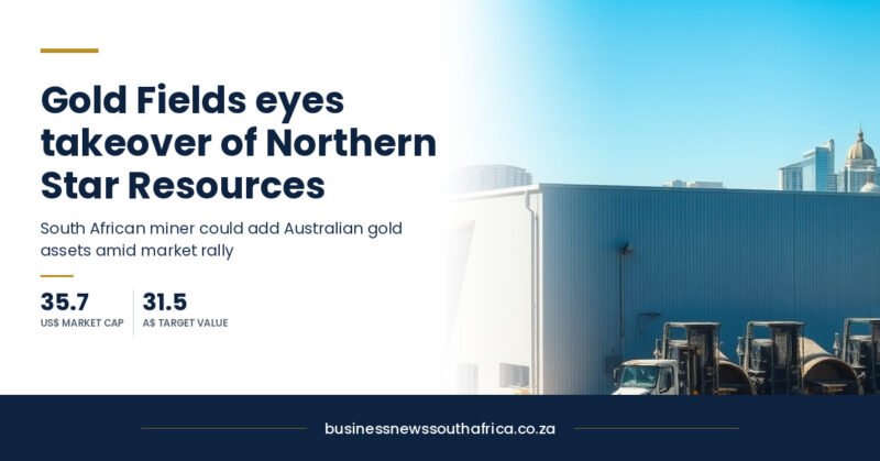 Gold Fields eyes takeover of Northern Star Resources