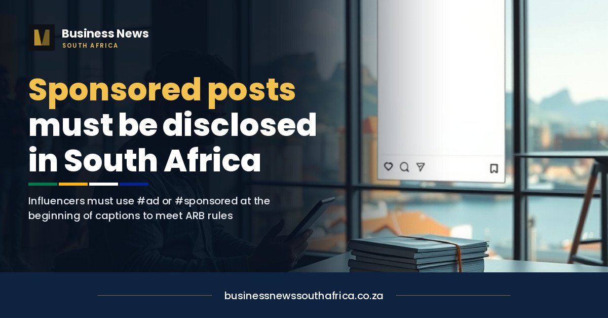 How to label a sponsored post in South Africa: the ARB rules every influencer should know