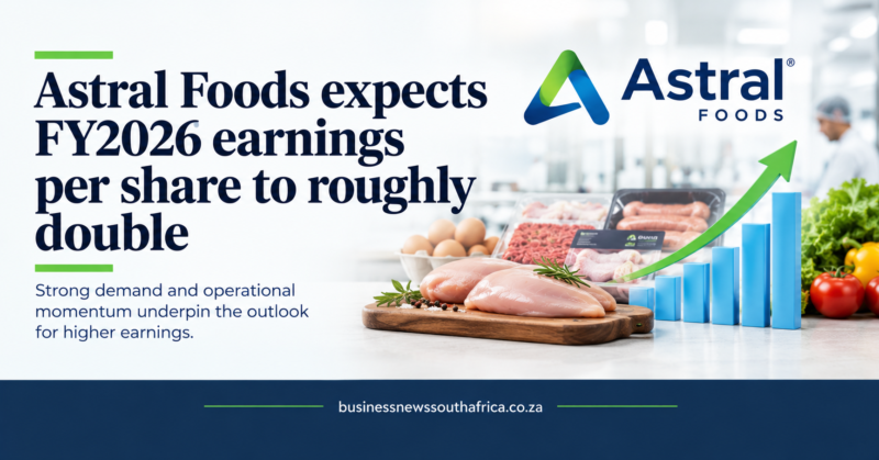 Astral Foods expects FY2026 earnings per share to roughly double