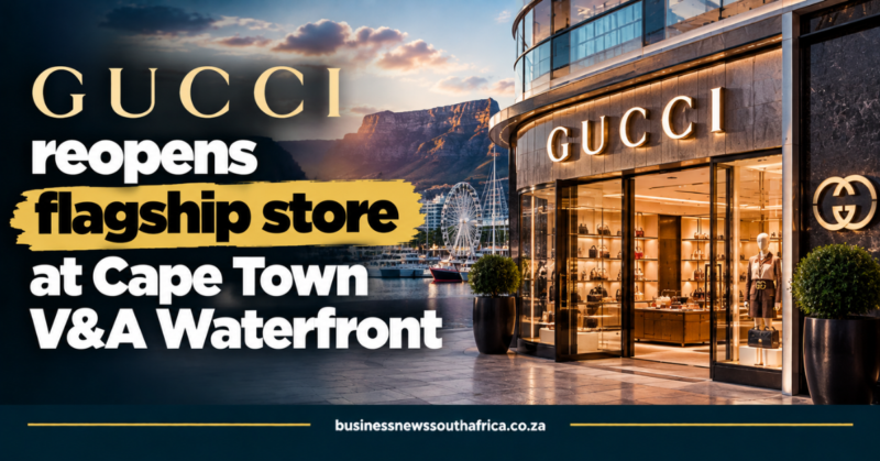 Gucci reopens flagship store at Cape Town V&A Waterfront