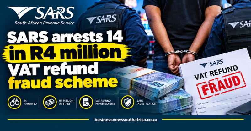SARS arrests 14 in R4 million VAT refund fraud scheme