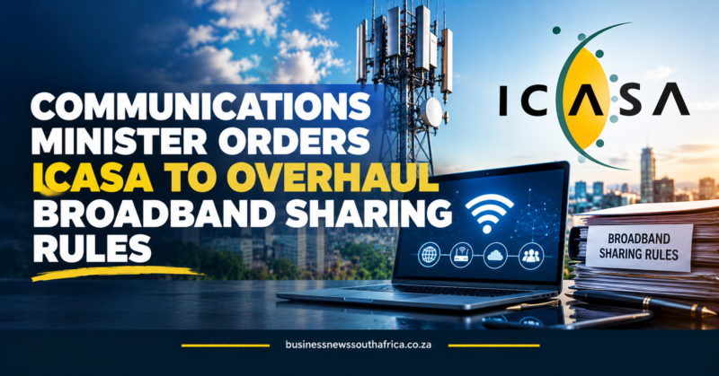 Communications minister orders Icasa to overhaul broadband sharing rules