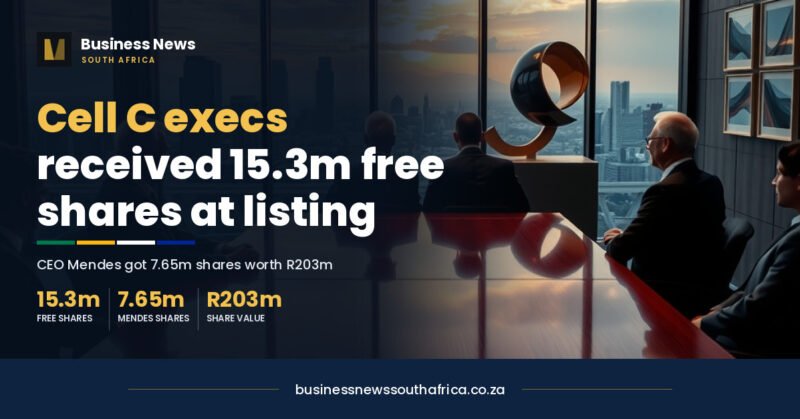 Cell C executives got 15.3m free shares at listing, plus bonuses on a missed target