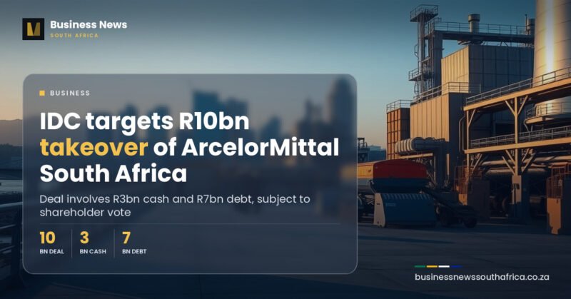 IDC nears R10bn takeover of ArcelorMittal South Africa, Bloomberg reports