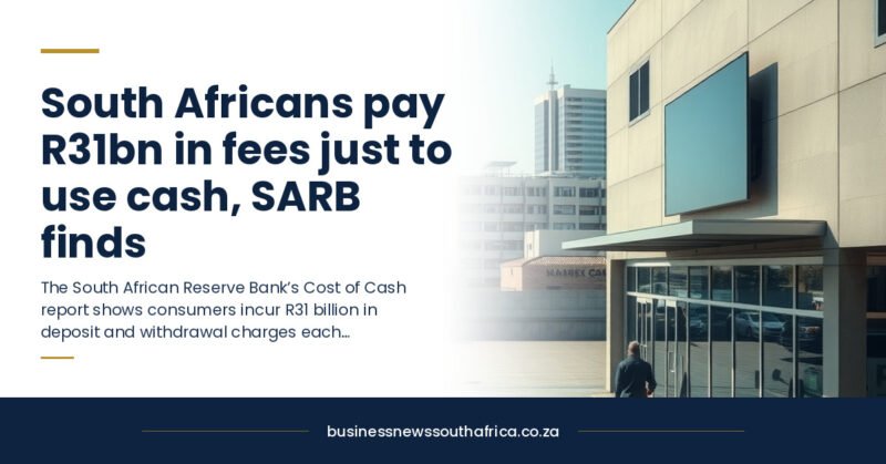 SARB: cost of cash hits R88.5bn, R31bn of it in fees