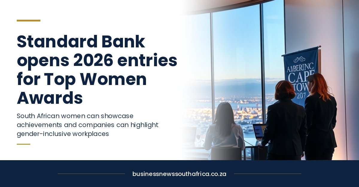 Standard Bank opens entries for 2026 Top Women Awards